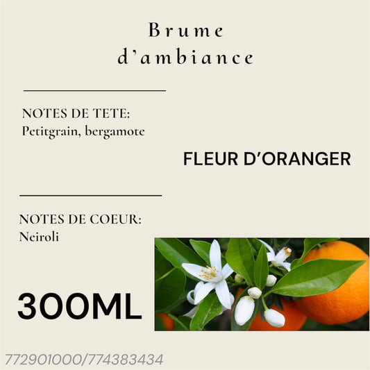 Brume d’ambiance Fleur d’oranger — 300 ml